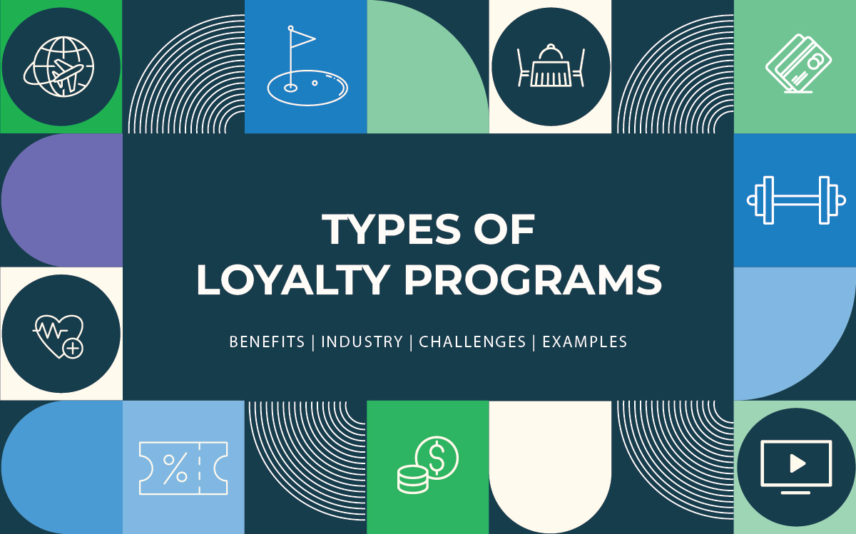 5 Types of Loyalty Programs: [10 Examples] Benefits & Industry